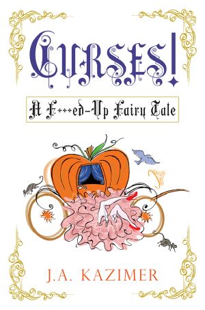 [F***ed-Up Fairytale 01] • Curses!